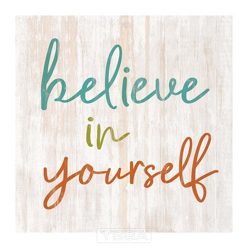 Believe in yourself