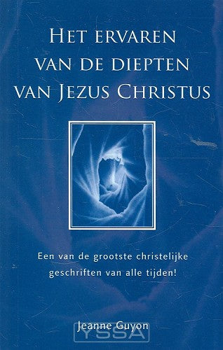 Ervaren van de diepten v Jezus Christus