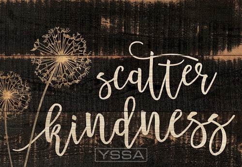 Scatter kindness