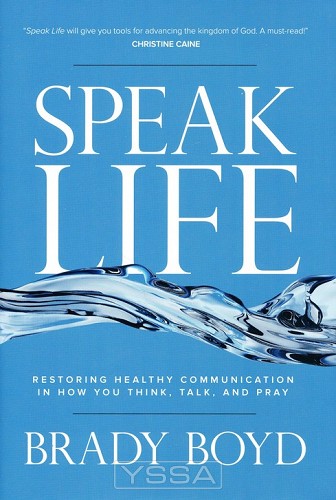 Speak Life