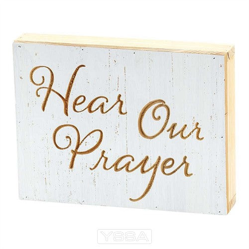 Hear our prayer